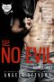 [Hell Bent 02] • See No Evil · Bowker Street